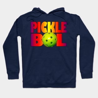 PICKLE BOL Hoodie